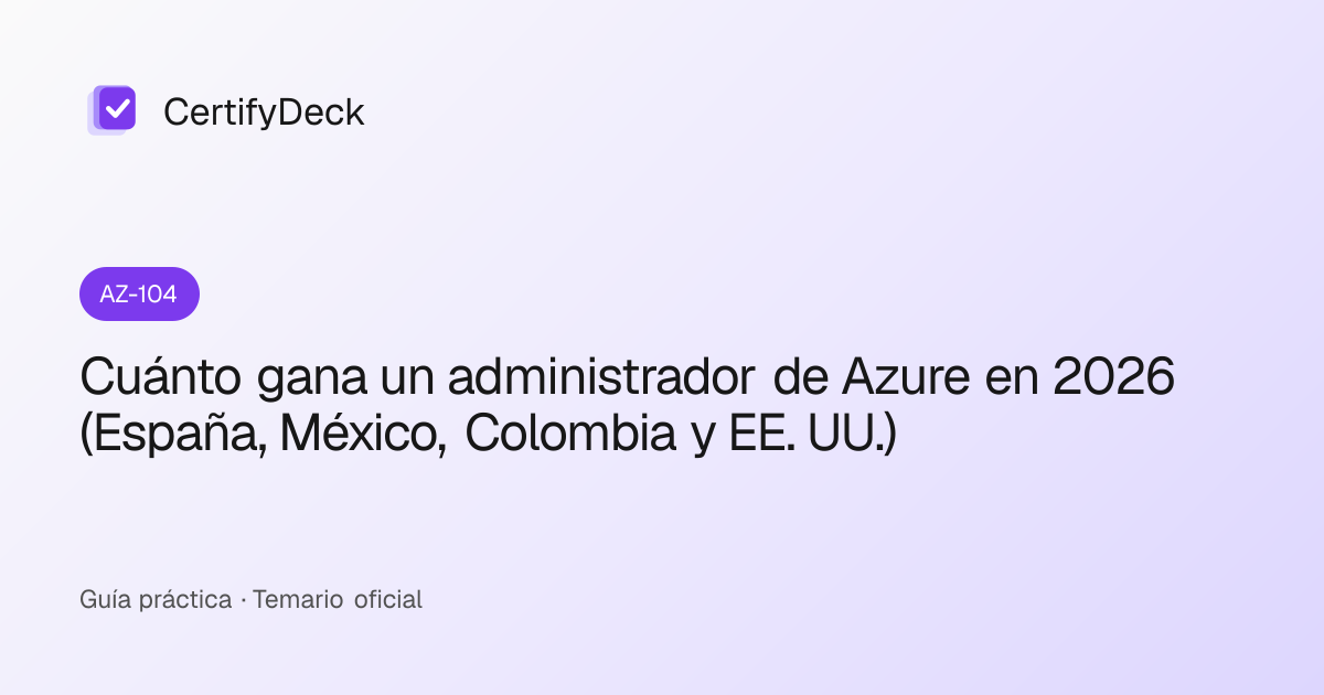 Cuánto gana un administrador de Azure en 2026 (España, México, Colombia ...