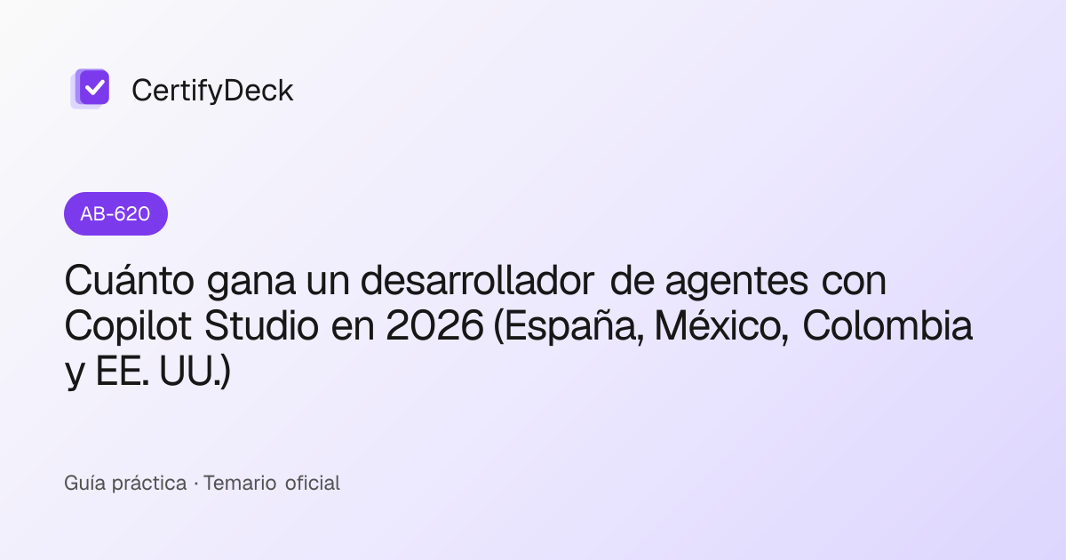 Cuánto gana un desarrollador de agentes con Copilot Studio en 2026 (España, México, Colombia y EE. UU.)