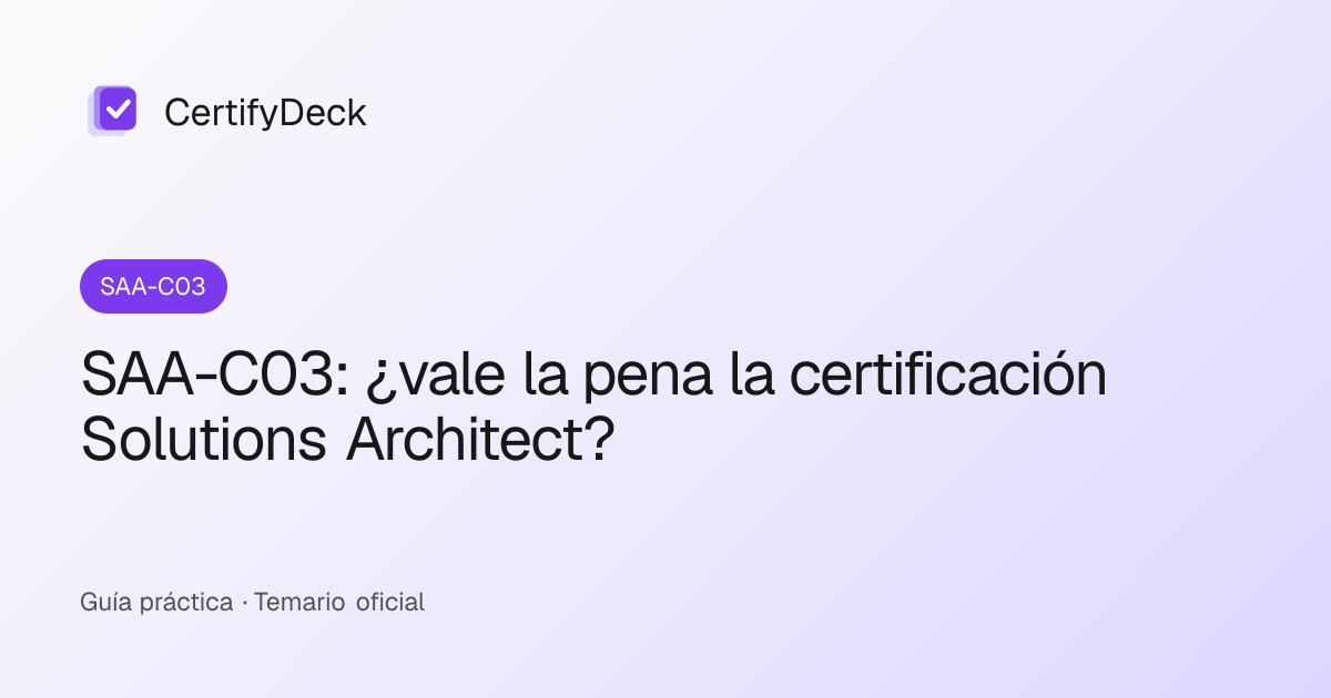 SAA-C03: ¿vale la pena la certificación Solutions Architect?
