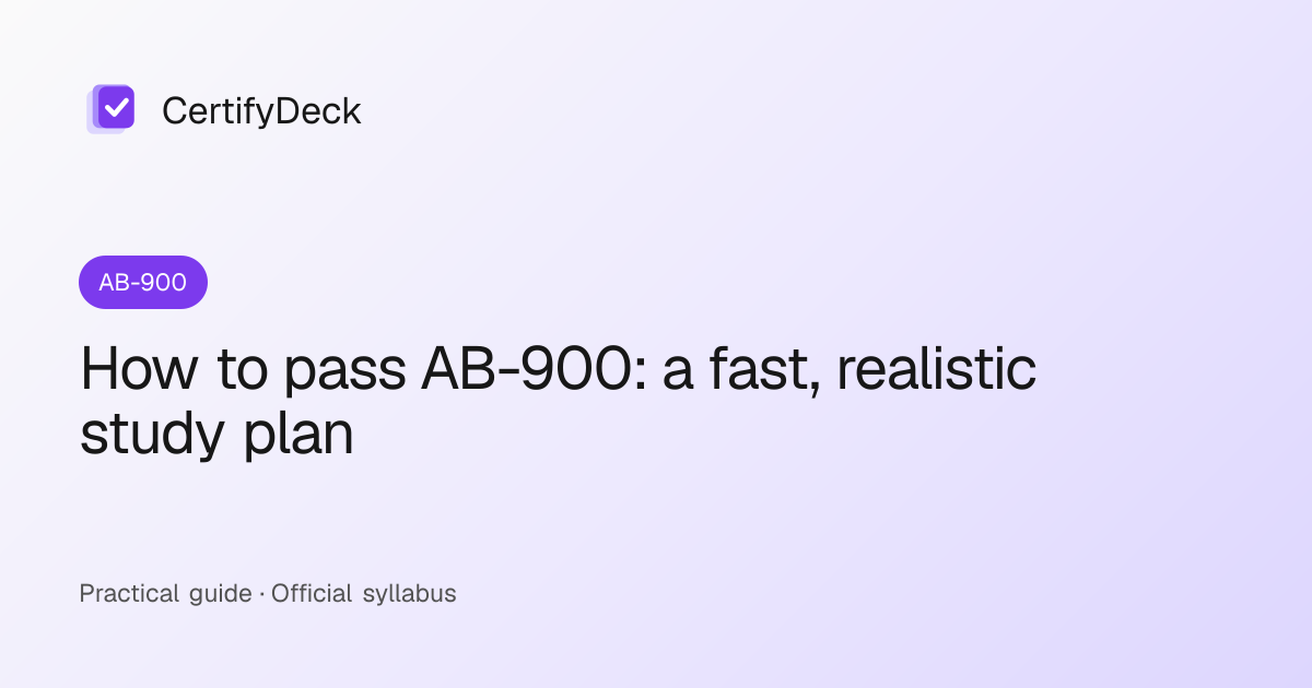 How to pass AB-900: a fast, realistic study plan