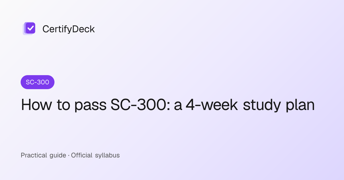 How to pass SC-300: a 4-week study plan