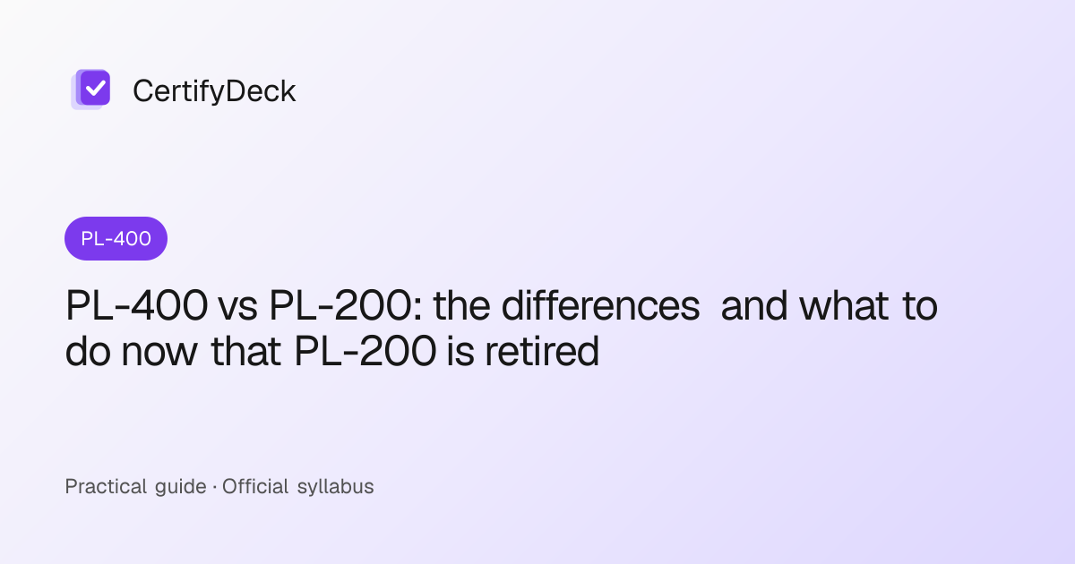 PL-400 vs PL-200: the differences and what to do now that PL-200 is retired
