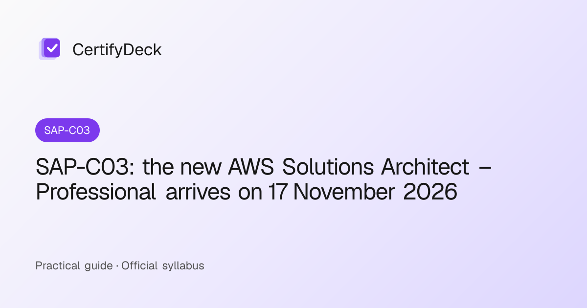 SAP-C03: the new AWS Solutions Architect – Professional arrives on 17 November 2026